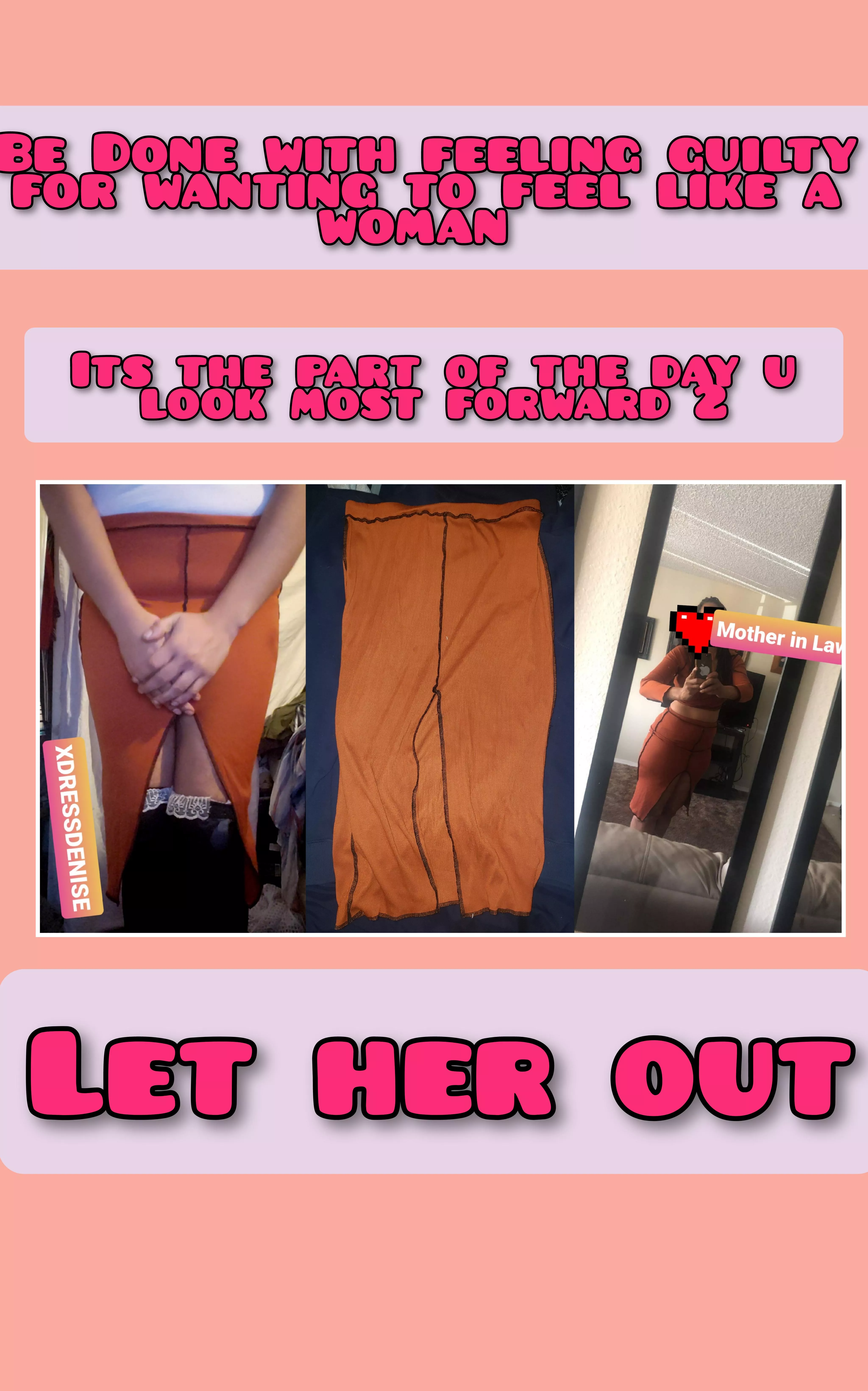 Let her out!!!! posted by XDressDenise