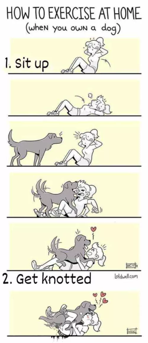 “Getting Knotty is the only reason exercising at home makes sense.. [Loldwell]” by Mannie58