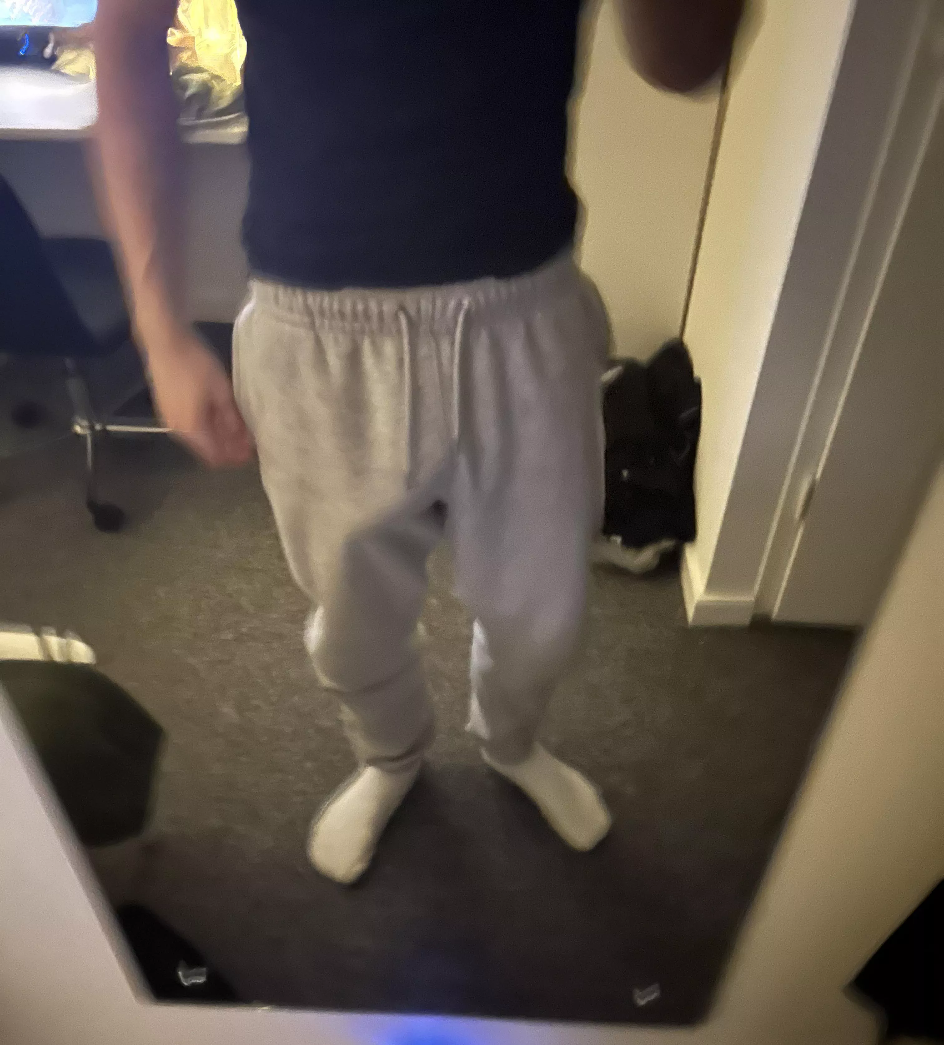 Do you wanna just take my grey sweatpants off? posted by seblucky96