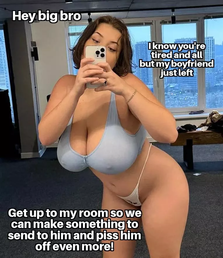 Your sister argued with her bf and when he left, she sent you this posted by NameEconomy6463