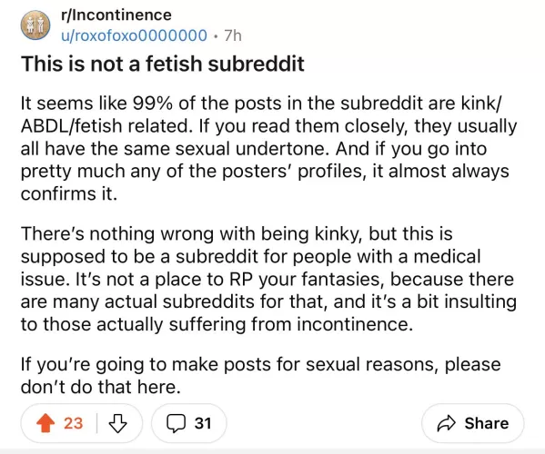 Frustrating as hell but needs to be said AGAIN. DO NOT POST FETISH SH*T on medical subs! by ProudPaddedBro