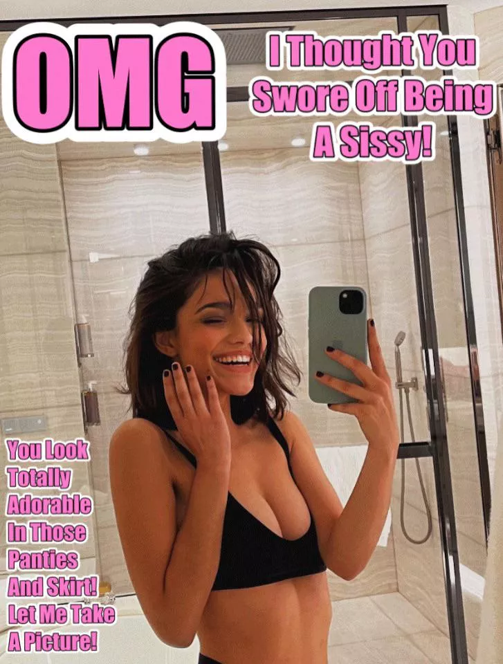 No Escape Sissy! You WILL Look Cute! posted by TGLoren