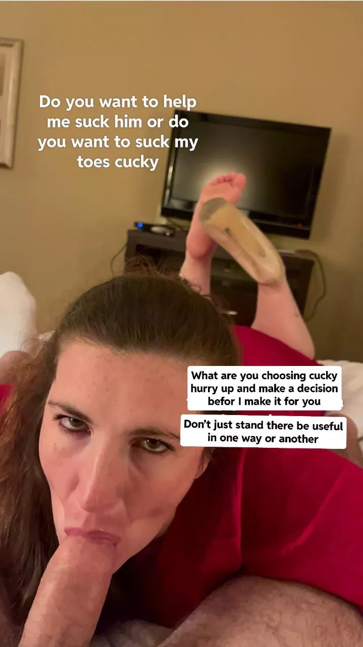 Make a decision or I’ll make it for you cucky, like I do must of the time, thinking isn’t for beta losers like you anyway posted by mistressbrazda