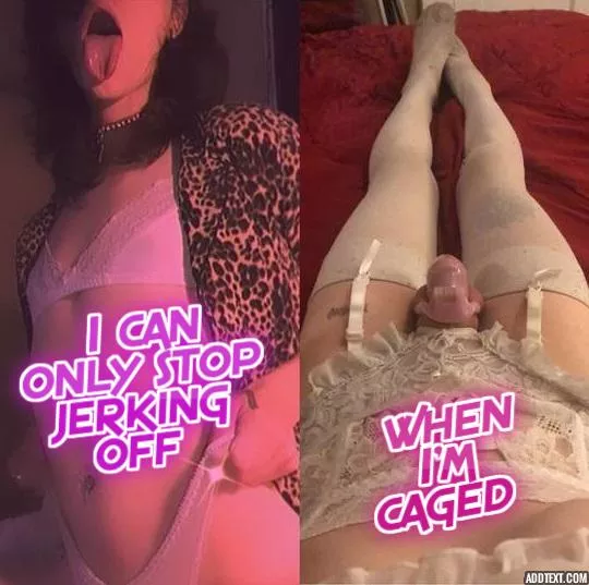 But now that I'm caged I have a craving for penetration posted by ornella-sissy-gurl