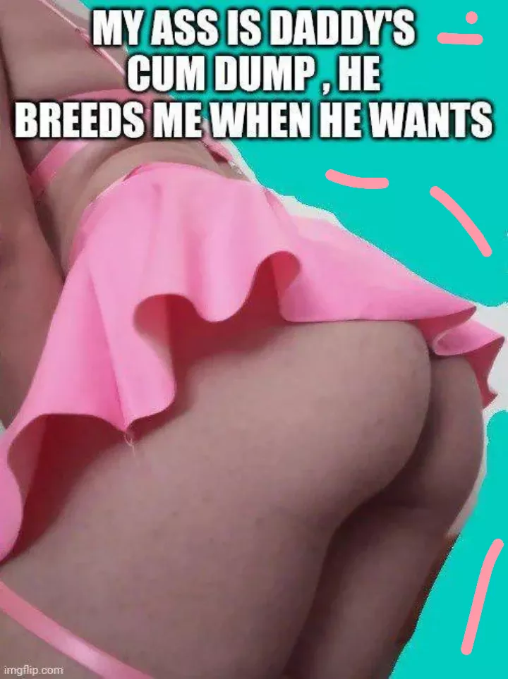 I need my ass full of daddys cummies🥵 posted by smallsarrah2