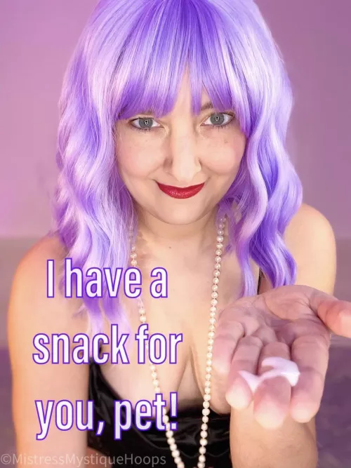 Are you ready for snack time? by MistressMystiqueHoop