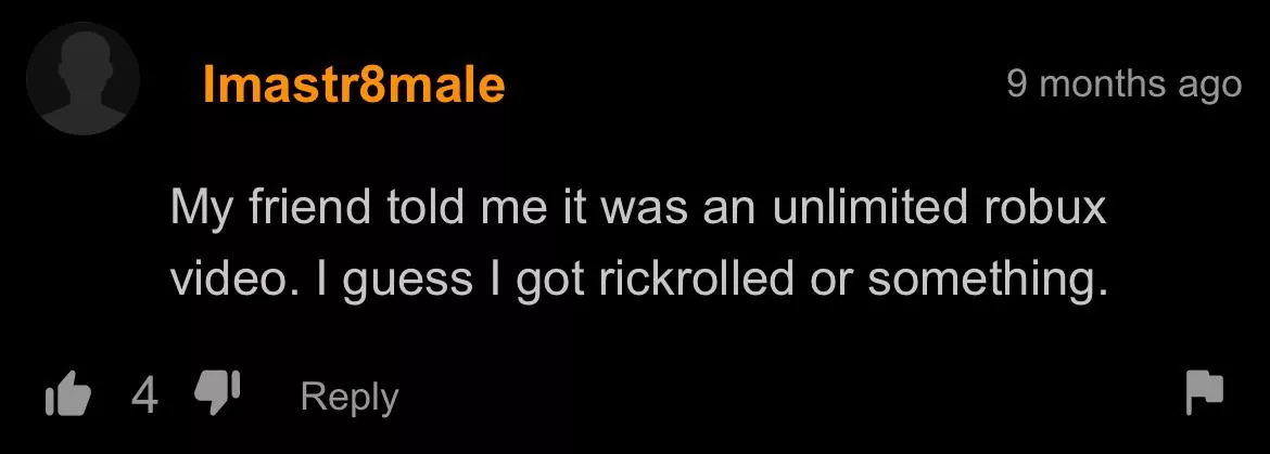 Must’ve been one of those rick rolls posted by HoraceWimpLV426