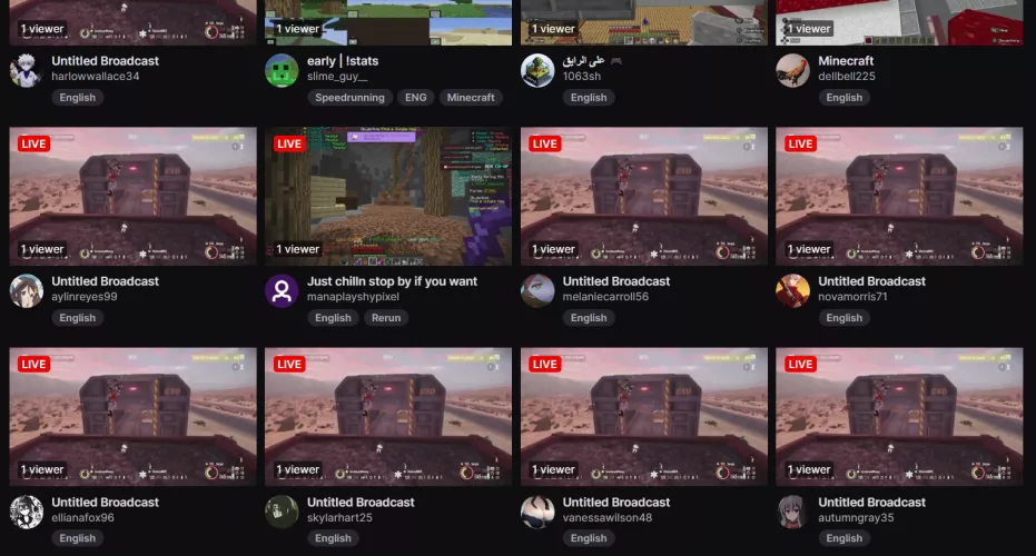 Several different streams with identical thumbnails and titles in the Minecraft category. Refreshing the page did not remove or change them. What's going on here? by MawdyDev