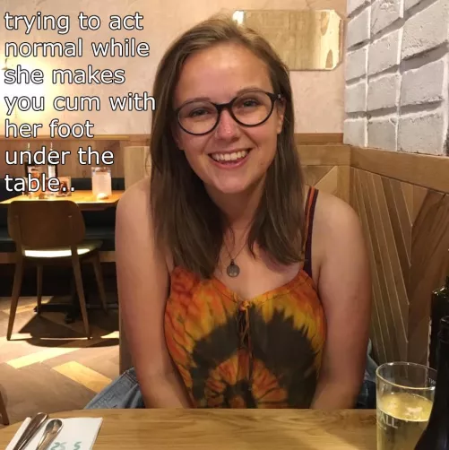 And realizing that it's only your first date. by Chuck4652