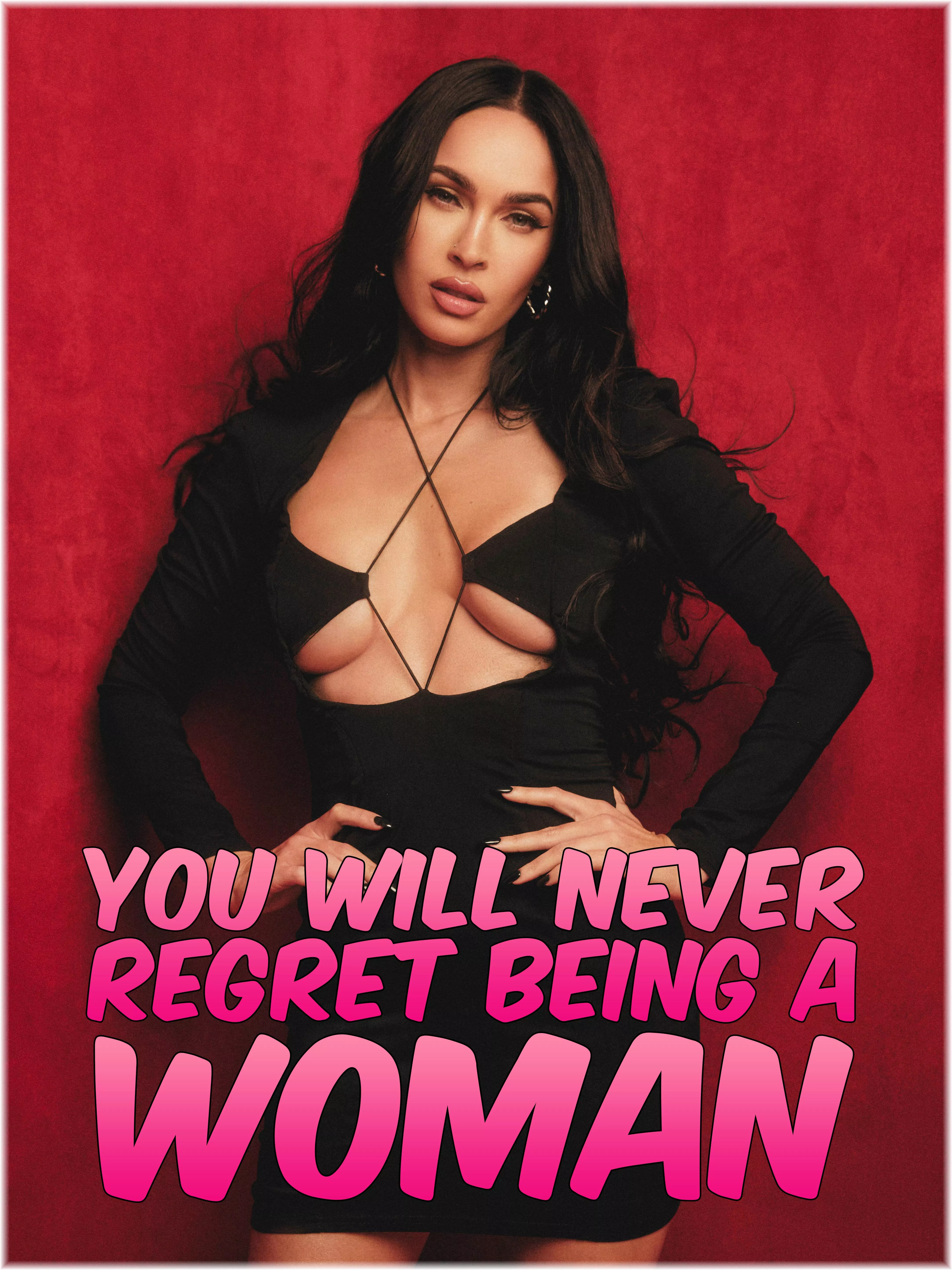 be a woman posted by aurora_belle666