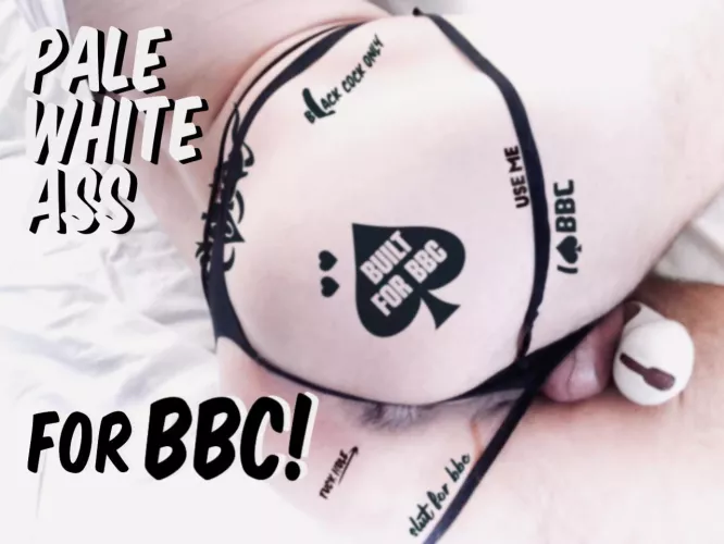 Pale white ass for BBC! by rileyisready