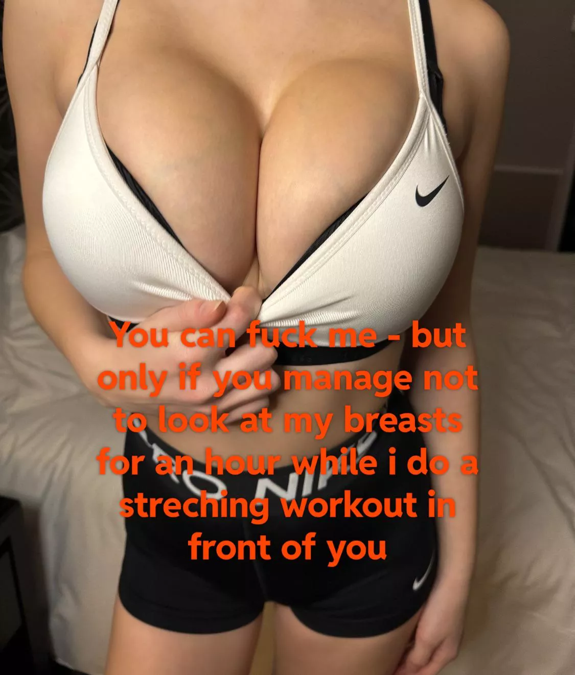 I (19) have the hardest challenge of your life for you :) posted by RC2003XXX