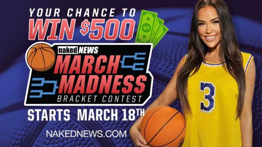 It's March Madness at Naked News - Show us your picks for a chance to win $500! 🏀 Fill out your bracket starting March 18 - contest details on our website! 🗑️ by NakedNewsSocialMedia