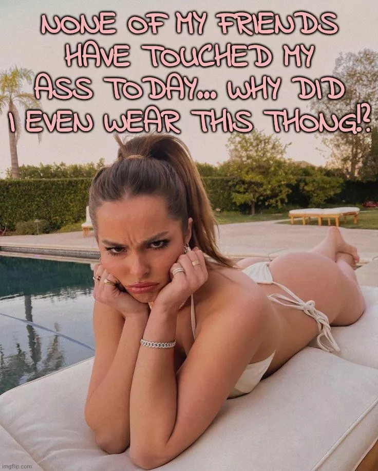 Keep doing those glute workouts babe posted by maybebibbitt