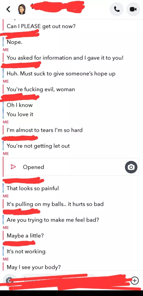 A conversation with my keyholder. Day 10. She asked for ideas from the group to torment me while she's out of town? by midwestGuy369