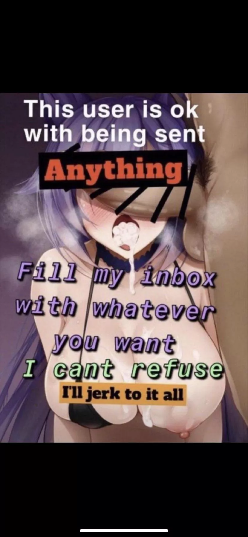 Send me everything  posted by Legal_Bar506