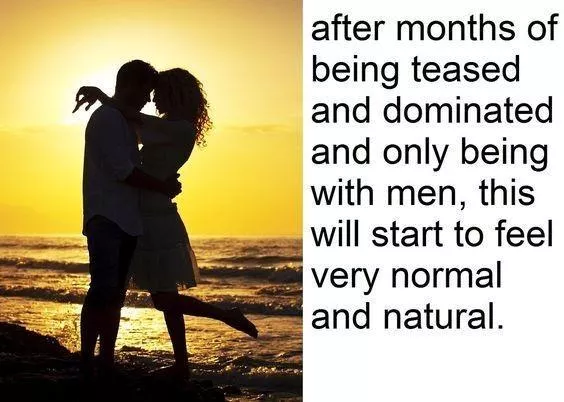It becomes natural to want to be with a man posted by Angel_Sinns