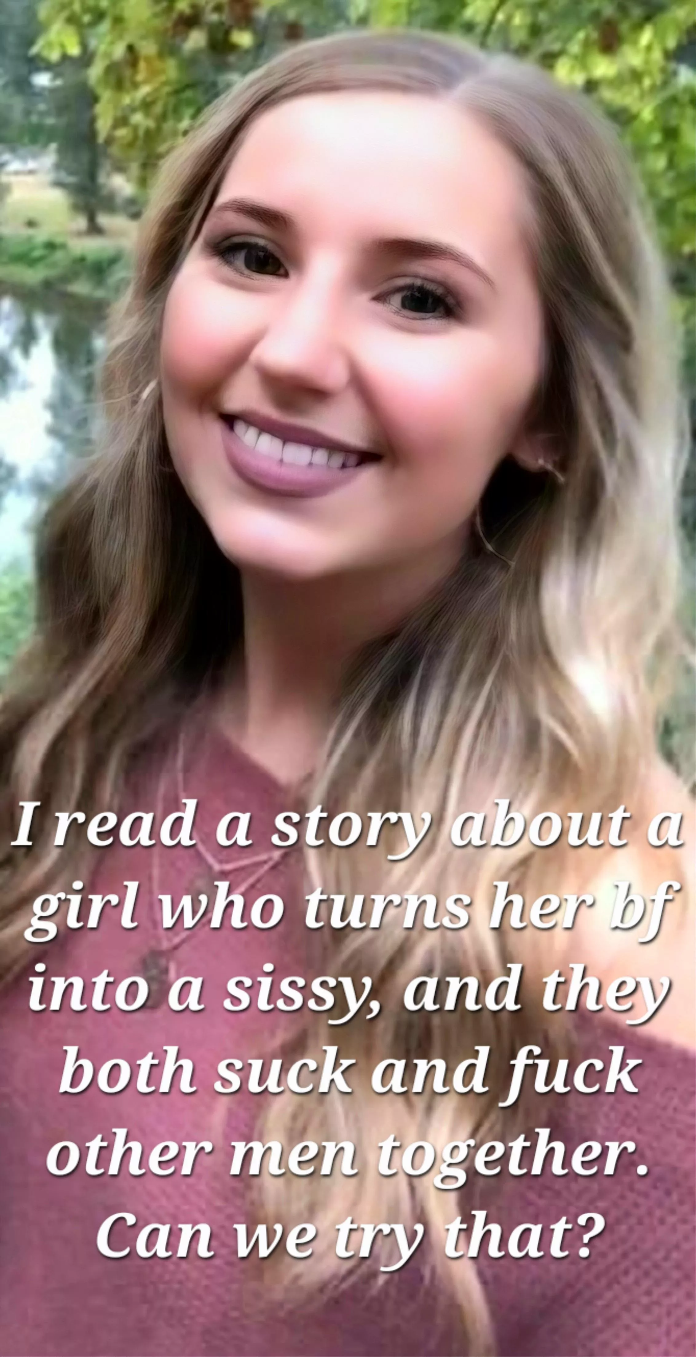 Would you let her feminize you? posted by NicoleTheFemboy