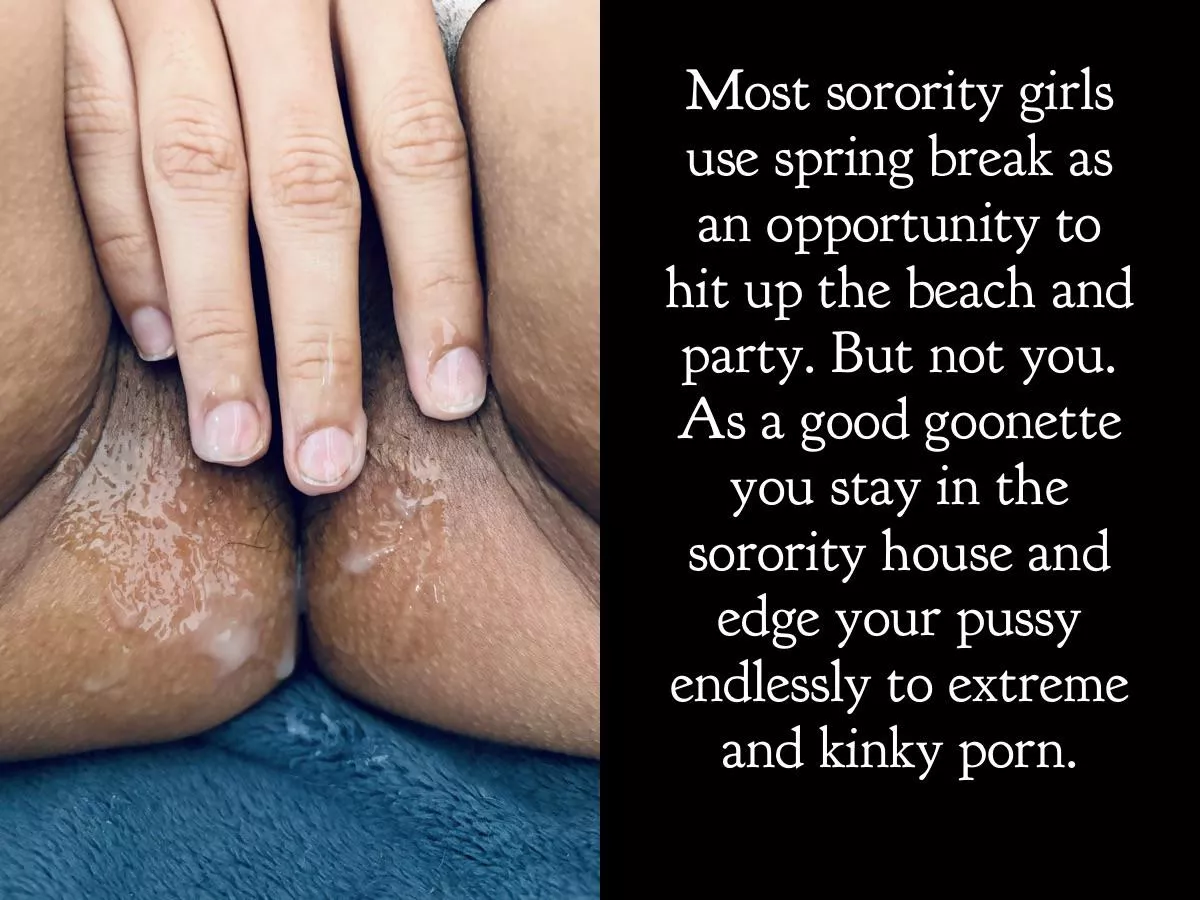 Goonette Sorority Sister  posted by PottyCaptions