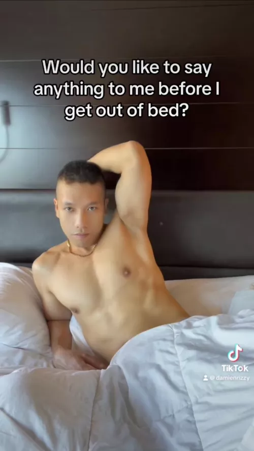 What would you do if you saw me lying in bed like this? by damienrizzy