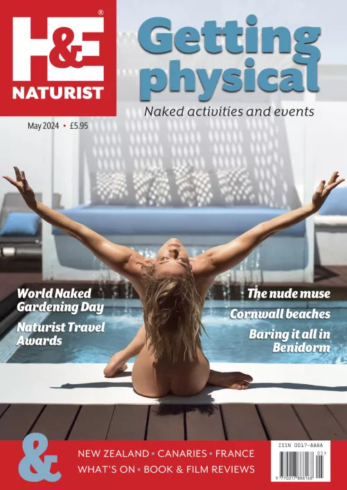 H&E Naturist, May 2024 edition: Getting physical by NaturismNudismNet