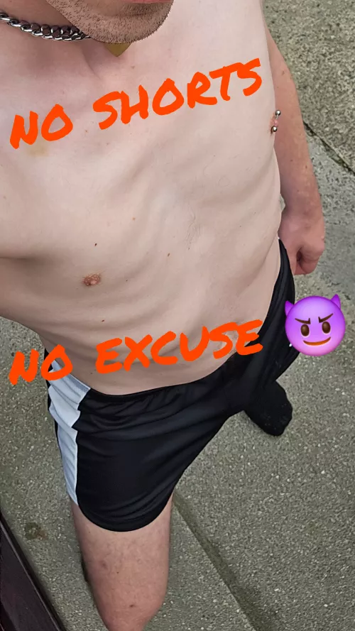 Shorts4Life 😜 by RascalLad