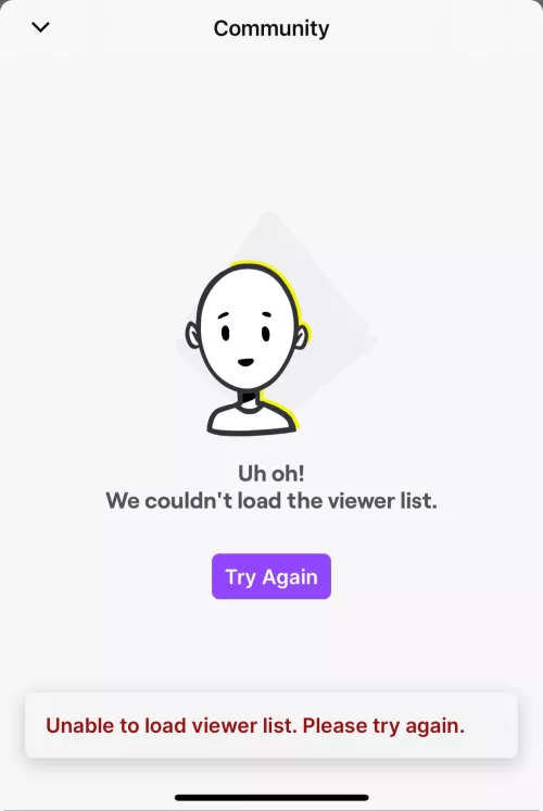 Anyone else having problem loading the viewer list on iphone? Been like this for two weeks now by ProMasterRace1322