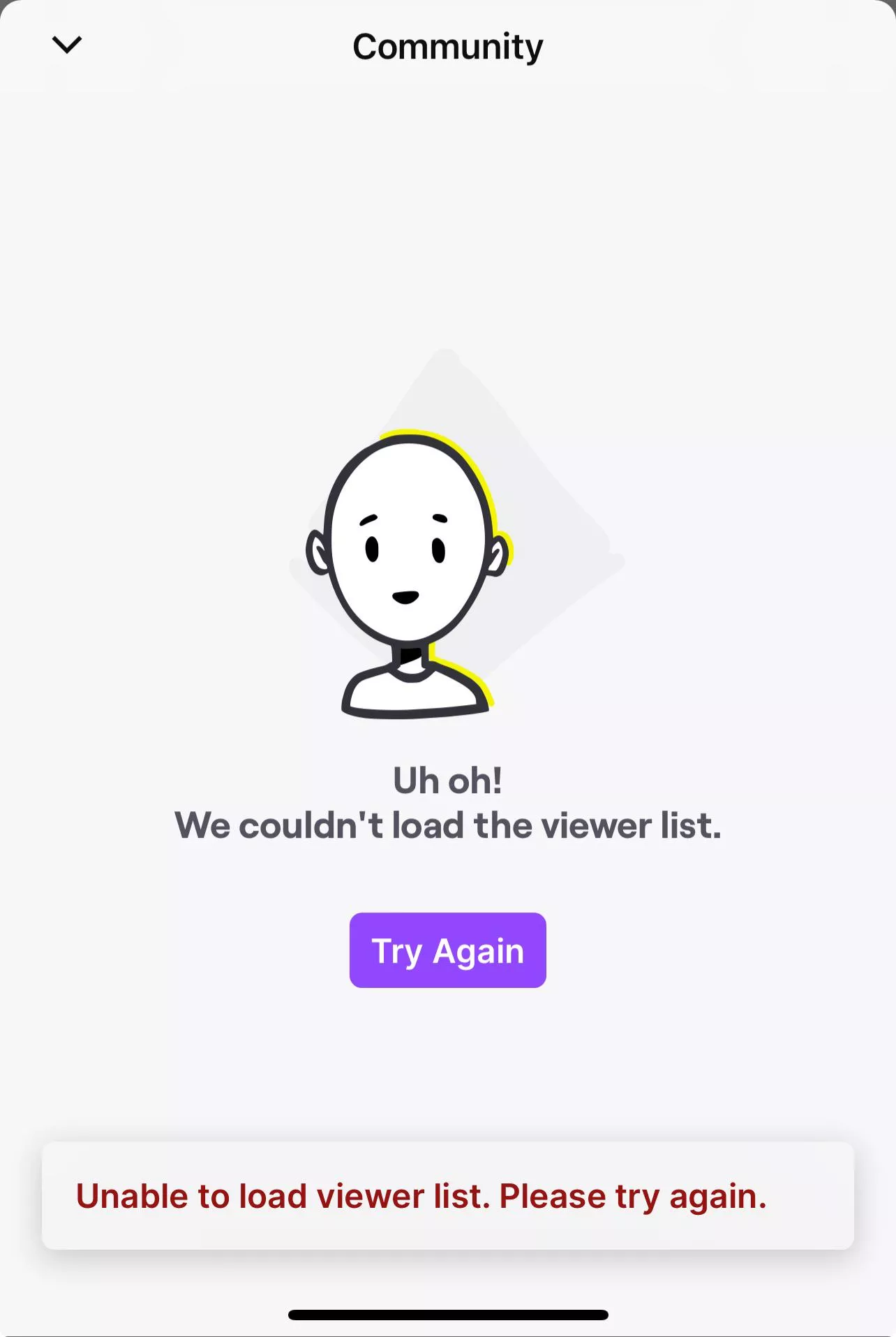 Anyone else having problem loading the viewer list on iphone? Been like this for two weeks now posted by ProMasterRace1322