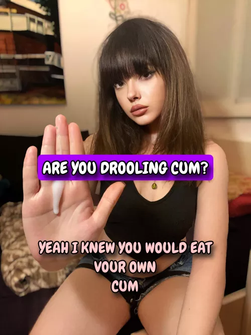 Are you drooling cum... [oc] by Goddessmaude