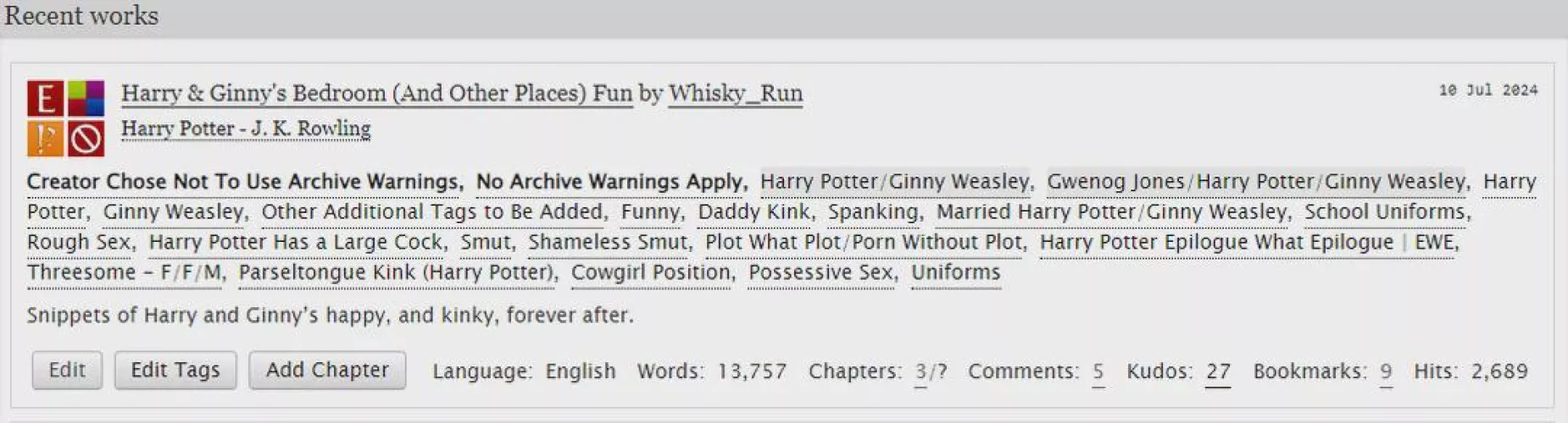 I'm writing a bit of HP fanfic over at AO3, if that's something you enjoy check out my work. Several stories under way. Link: https://archiveofourown.org/users/Whisky_Run by Whisky_Run