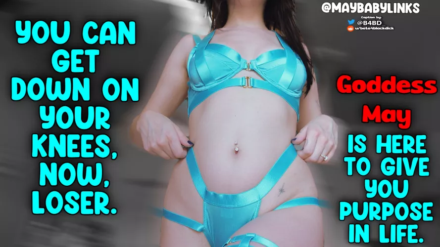 Get down on your knees & Serve. by beta4blackdick