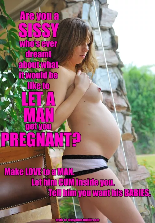 Do any of you girls wish they could get bred by sissy_rose3301
