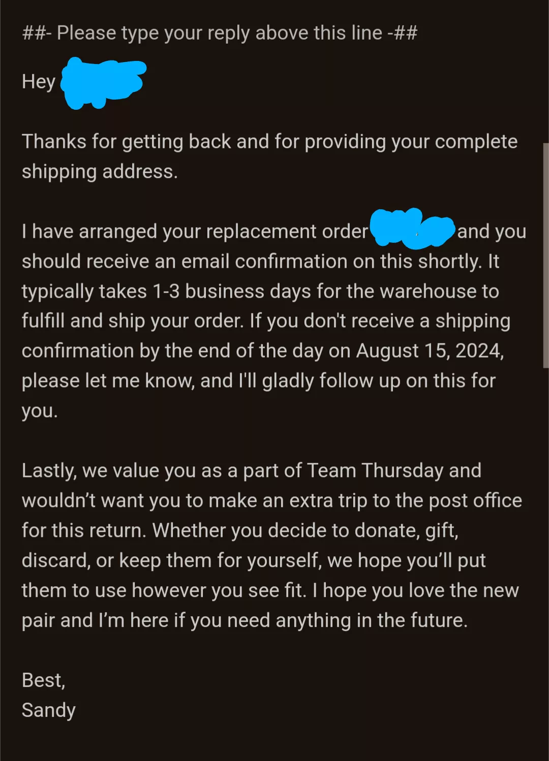 I bought a pair of Thursday captains and had a minor tearing issue in the inner seam. In the span of five emails, they sent me a brand new pair, and let me keep the old ones. Say what you will, you can't beat that customer service. posted by Crustacean2B