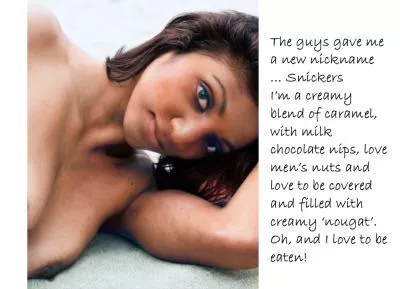 Another fun faption and a new nickname.  Besides playfulindianmilf, little brown fuck machine and promiscuous pilar you can call me Snicker! posted by ThoroughlyKnowing