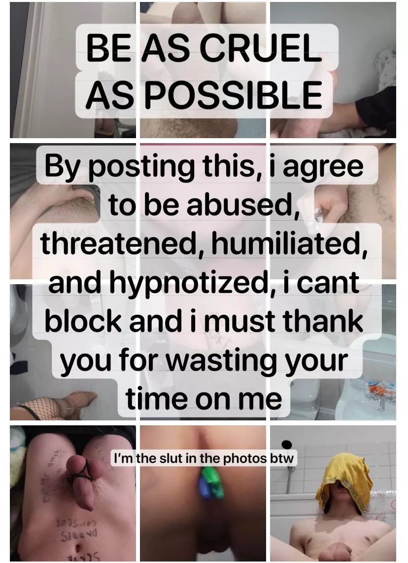 use me please posted by humiliatethisslut122