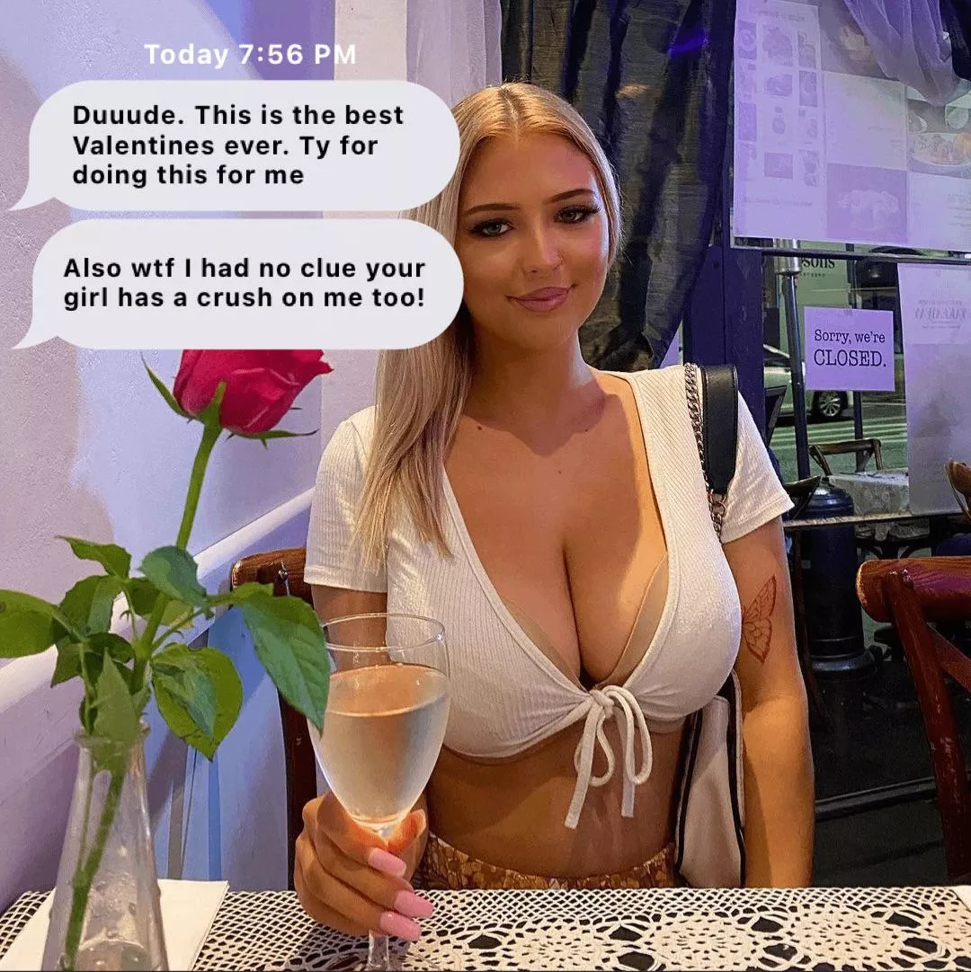 Your girl gave your buddy a Valentine’s Day to remember posted by bfgf_throwaway123