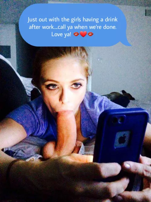 Wife always sends the sweetest texts to remind me when she's out with the Girls. by EmbarrassingTruth71