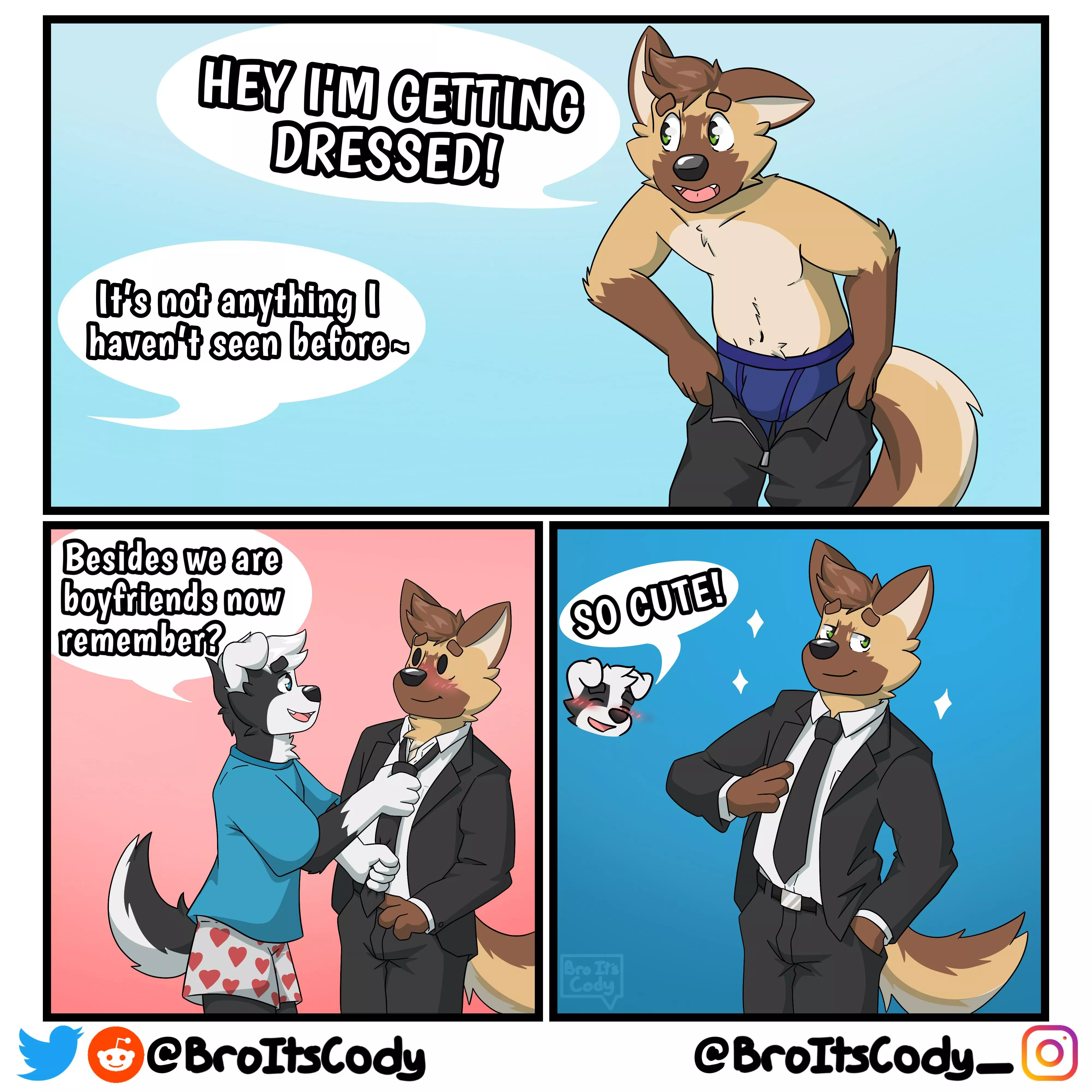 Getting dressed (by me - @broitsCody) posted by broItsCody