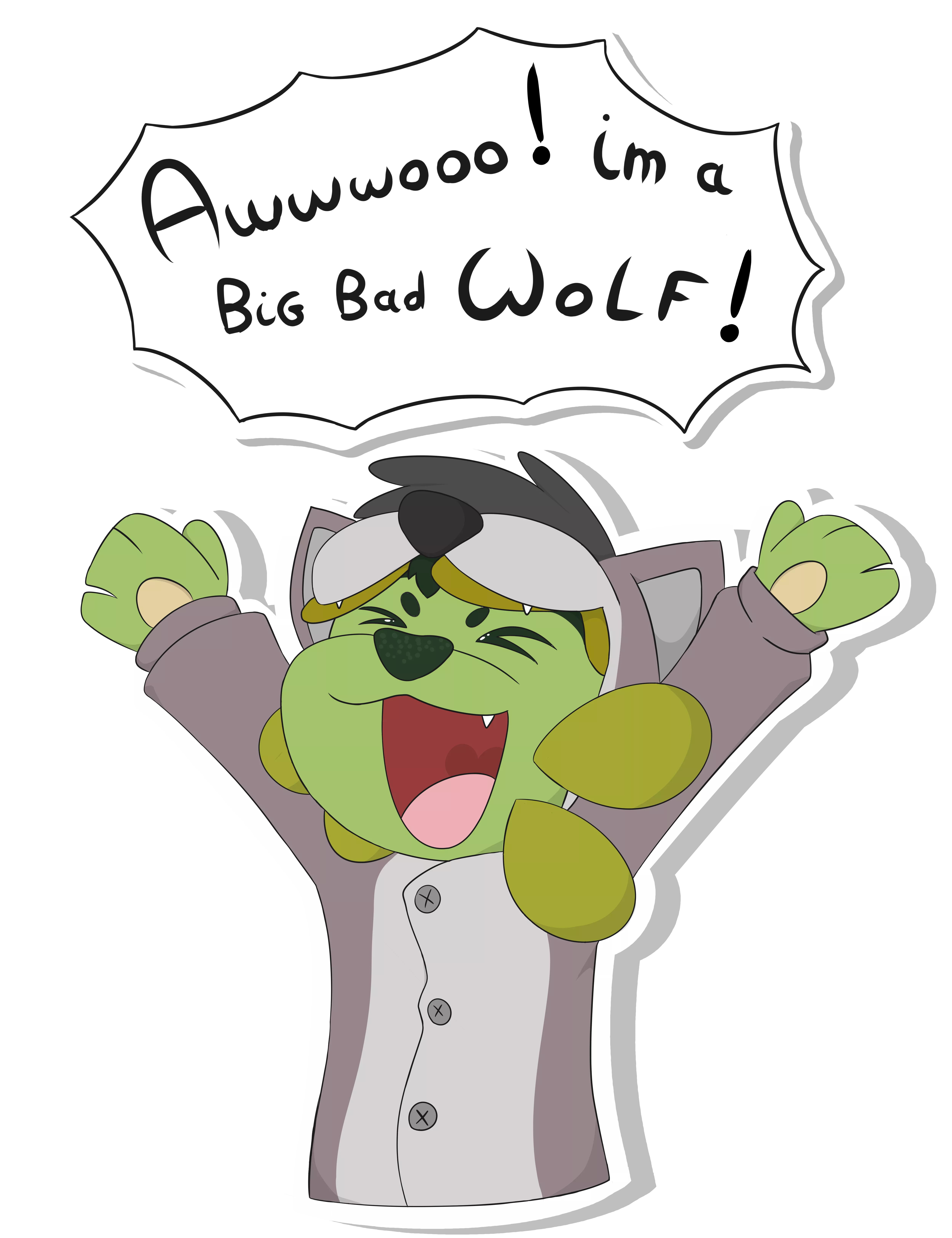 I'm a big very scary wolf ! Is that clear ! posted by CheapGriffy