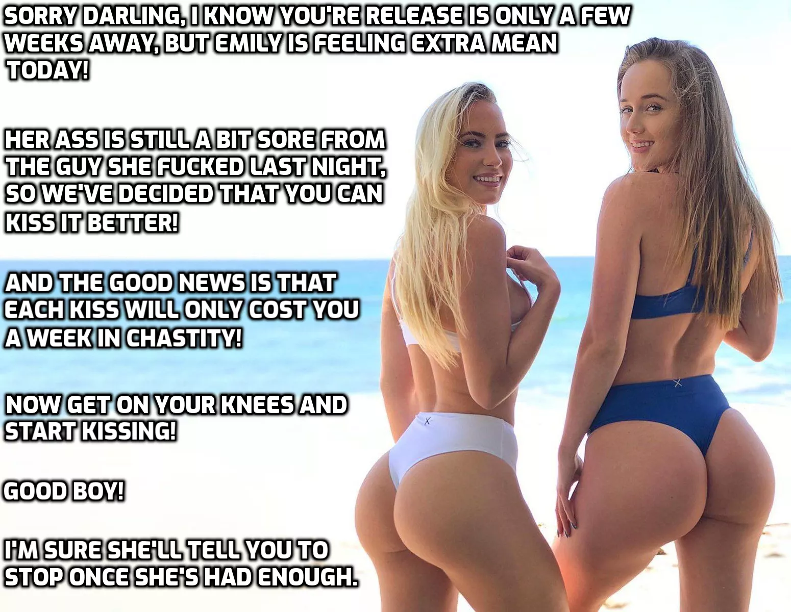 She loves torturing you with her friends. posted by nubsimp