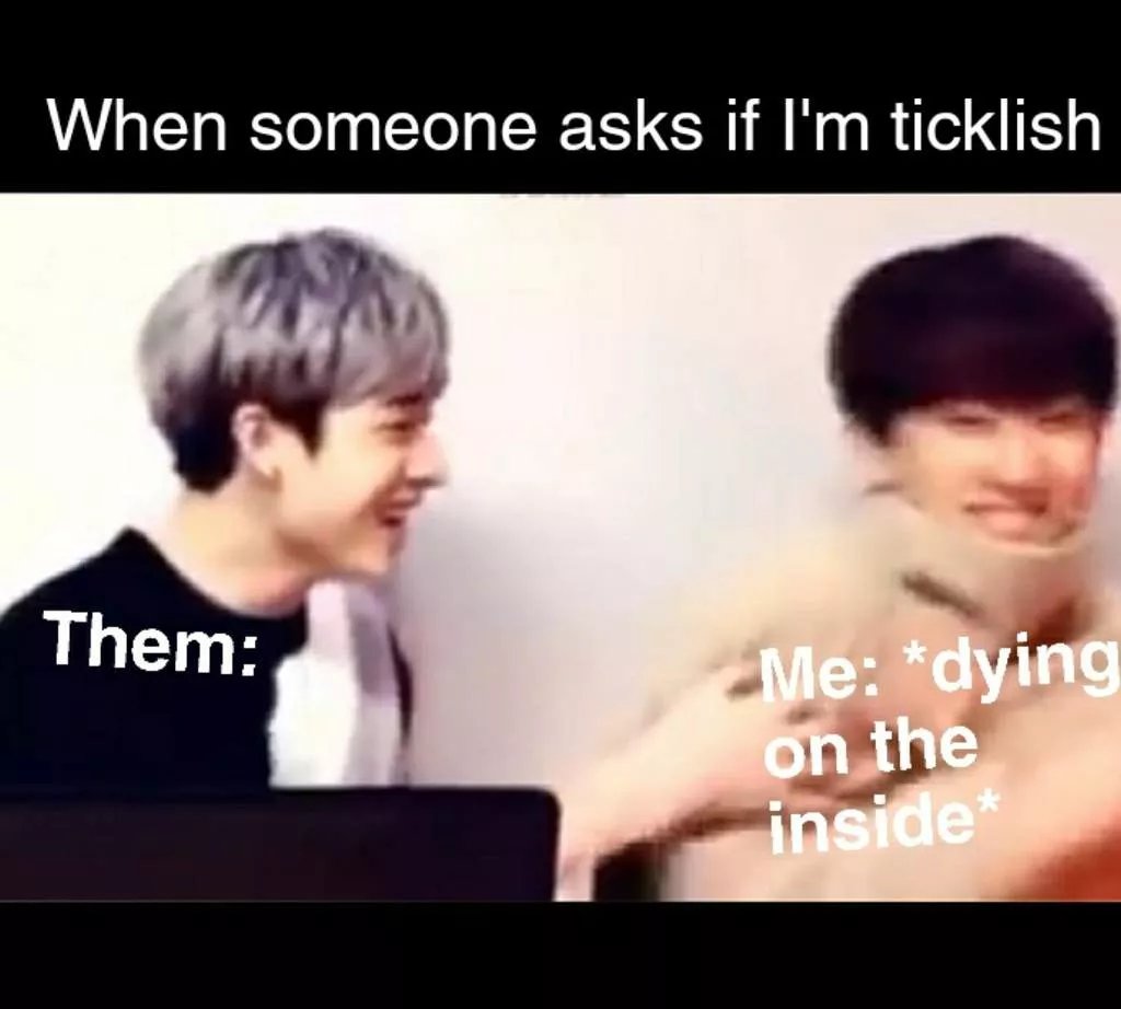 MEEE🥲 being masculine but ticklish like a little girl is kind of different 😅 by imsohappy2bhere