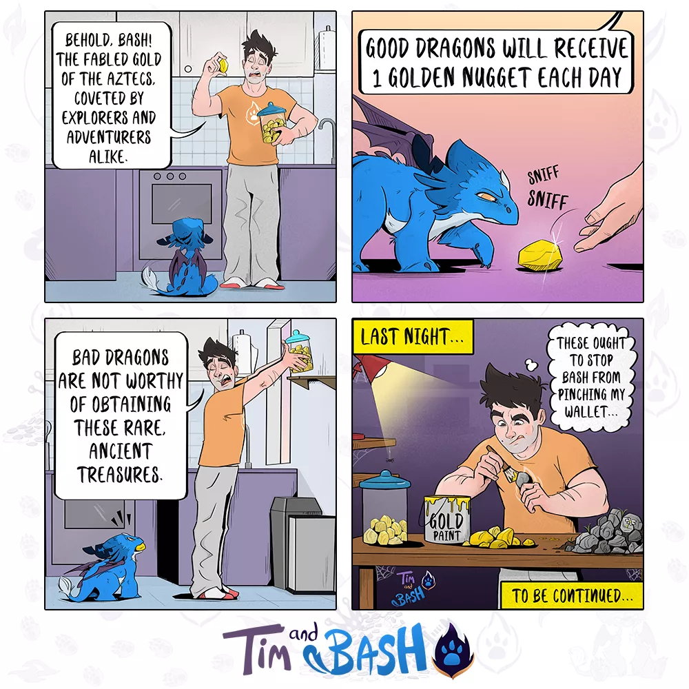 Tim and Bash 🔥 Comic Issue #33! 🐲 Dragon keeping can be expensive...😋 posted by TimandBash