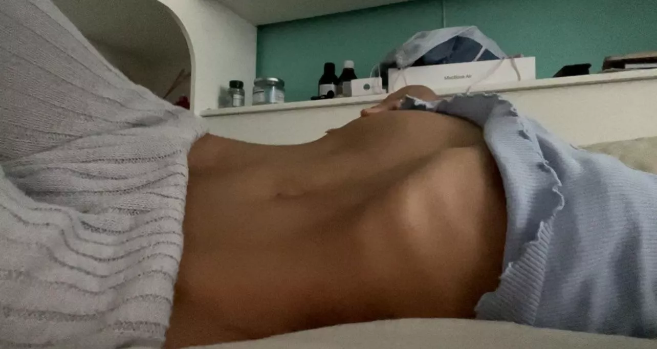 Caress my stomach and ribs posted by bbygirllxoxo