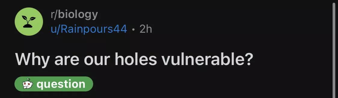 A simple question from /r/biology posted by all_time_high