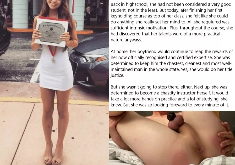 Chastity Fantasy: Caption 280. What a lucky man, to score such an ambitious woman. She's a keeper, for sure!! posted by wellhowaboutmaybe