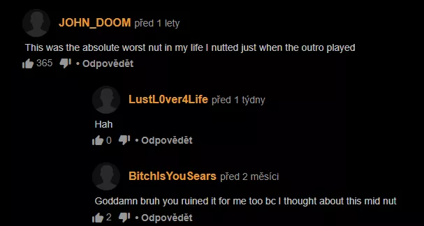 Yeah I wouldnt want to cum to that music aswell. posted by Hovacekcz