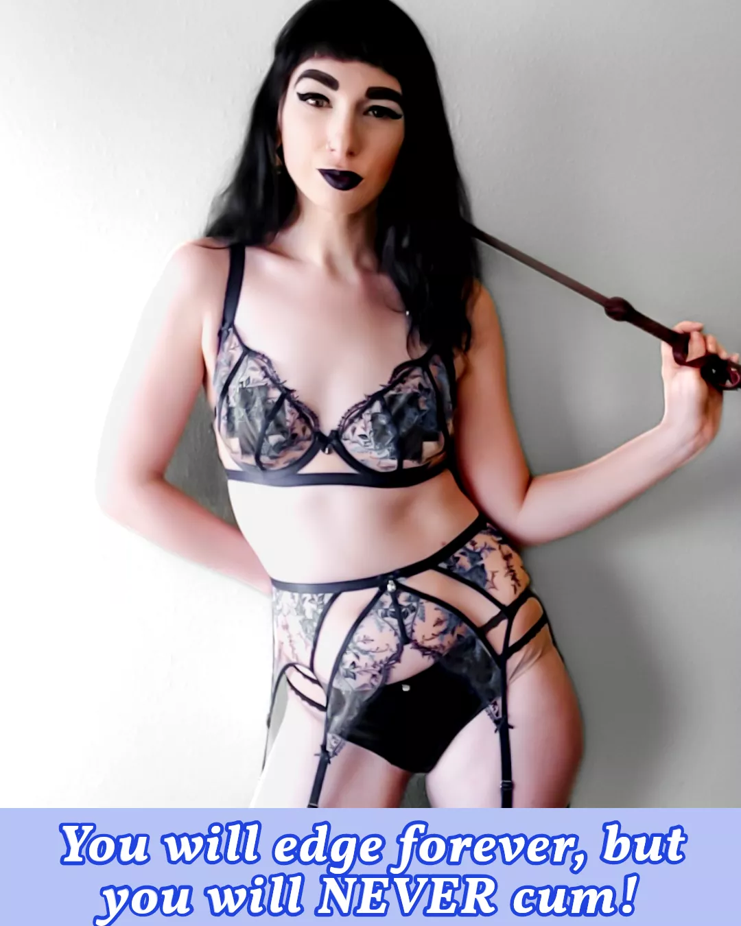 You don't deserve pleasure, only blue balls and a leaky cock. posted by ladylavender333