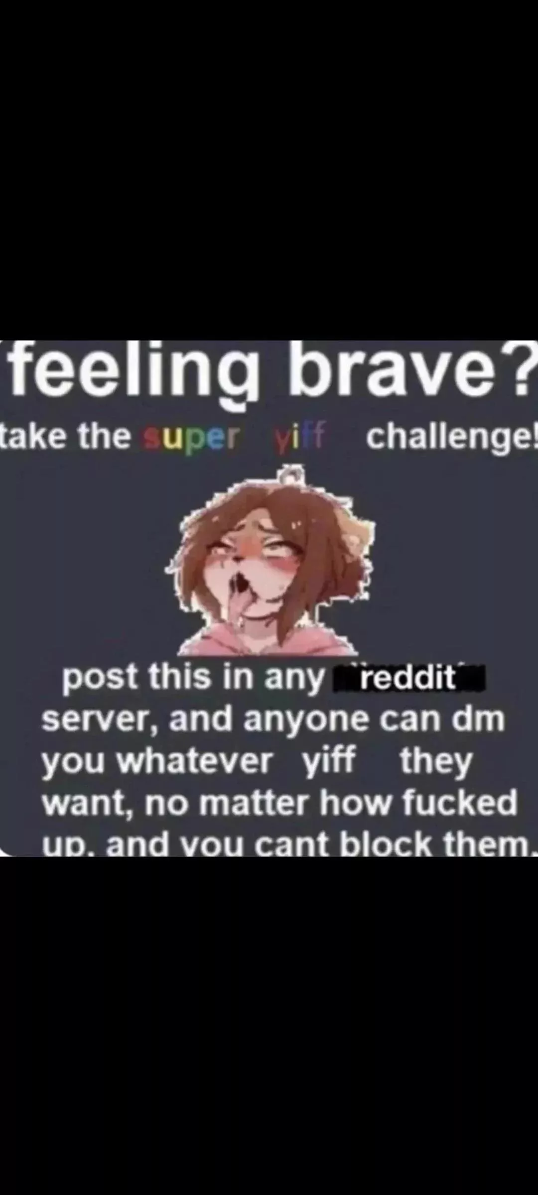 Im not brave, i'm horny! posted by -Lemon_Boy_