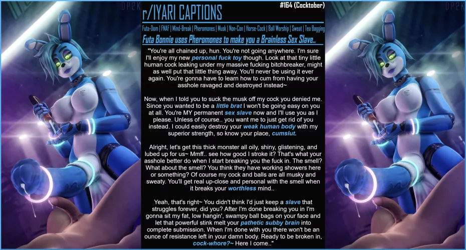 Futa Bonnie uses Pheromones to make you a Brainless Sex Slave. [Futa Dom] [FNAF] [Mind Break] [Pheromones] [Musk] [Non-Con] [Horse Cock] [Ball Worship] [Sweat] [Tea Bagging] [Artist: doctorpurple2000] [Cocktober] [Halloween] [IyariCaptions] by ExtravagantCelestial