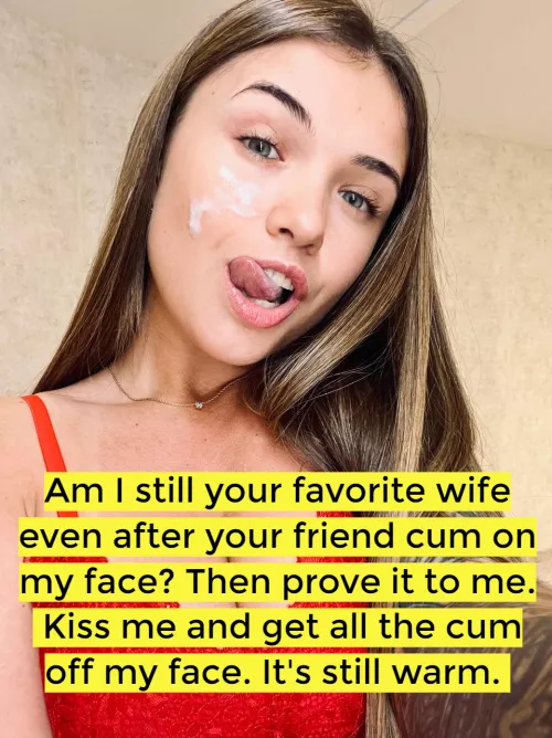 Your friend leave a gift for you on my face by annasmilee-milf